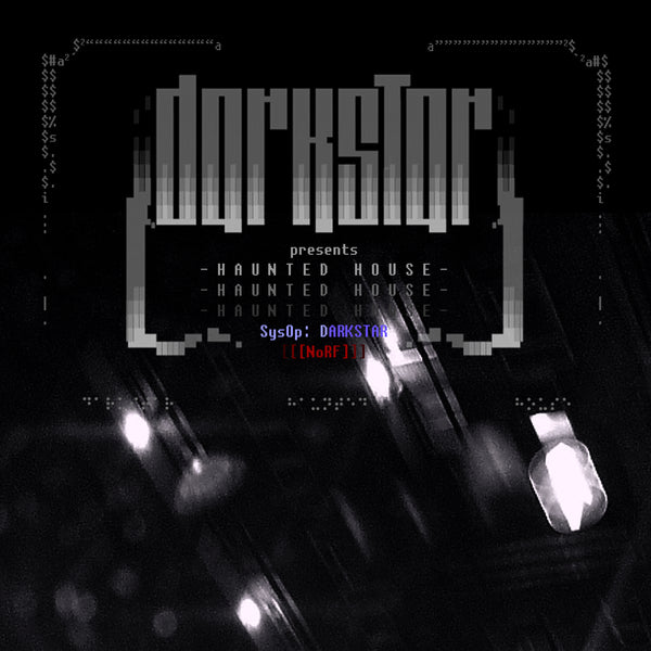 Darkstar — Haunted House