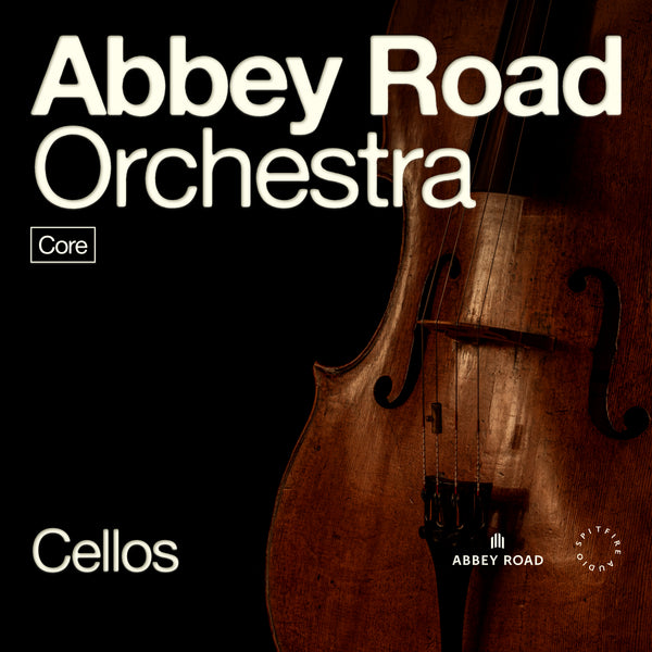 Abbey Road Orchestra: Cellos Core - Spitfire Audio